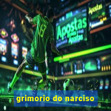 grimorio do narciso